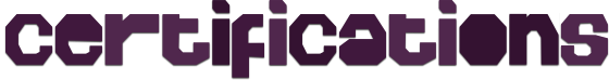 Certifications